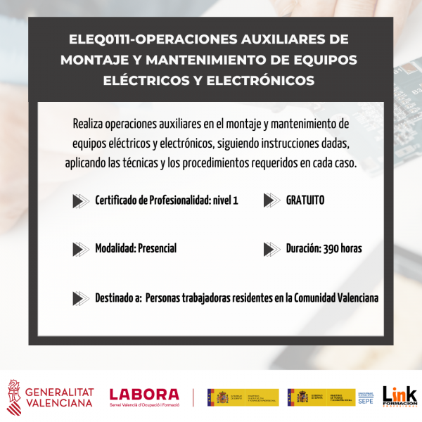 ELEQ0111-OPERACIONES AUXILIARES DE MONTAJE Y MANTENIMIENTO DE EQUIPOS ELÉCTRICOS Y ELECTRÓNICOS