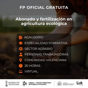 AGAU001PO - ABONADO Y FERTILIZACIÓN EN AGRICULTURA ECOLÓGICA