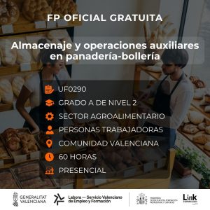 UF0290 - ALMACENAJE Y OPERACIONES AUXILIARES EN PANADERÍA Y BOLLERÍA