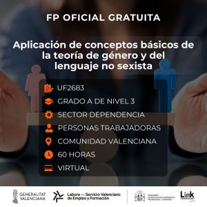 UF2683 - APLICACIÓN DE CONCEPTOS BÁSICOS DE LA TEORÍA DE GÉNERO Y DEL LENGUAJE NO SEXISTA