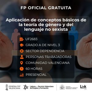 UF2683 - APLICACIÓN DE CONCEPTOS BÁSICOS DE LA TEORÍA DE GÉNERO Y DEL LENGUAJE NO SEXISTA
