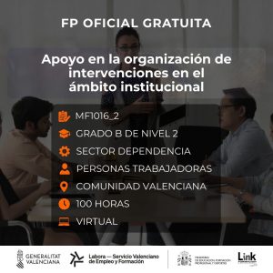 MF1016_2 - APOYO EN LA ORGANIZACIÓN DE INTERVENCIONES EN EL ÁMBITO INSTITUCIONAL