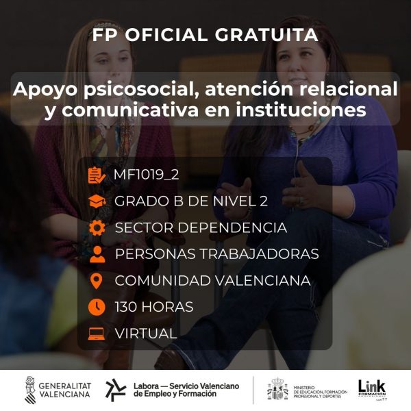 MF1019_2 - APOYO PSICOSOCIAL, ATENCIÓN RELACIONAL Y COMUNICATIVA EN INSTITUCIONES