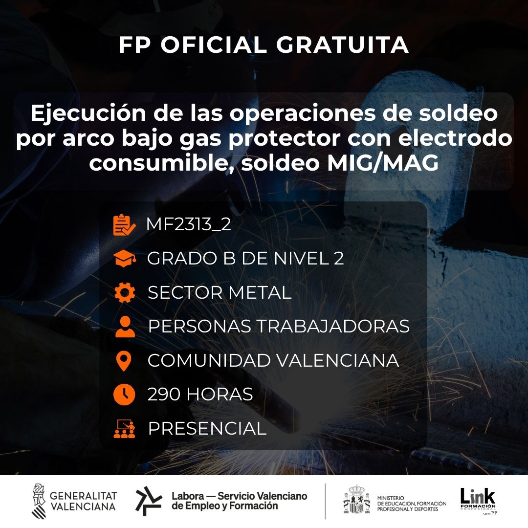 Curso de Ejecución de las operaciones de soldeo por arco bajo gas protector con electrodo consumible, soldeo MIG/MAG para trabajadores - Link Formación