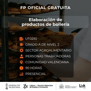 UF0292 - ELABORACIÓN DE PRODUCTOS DE BOLLERÍA