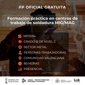 MP0594 - PRÁCTICAS PROFESIONALES NO LABORALES EN CENTROS DE TRABAJO DE SOLDADURA MIG/MAG