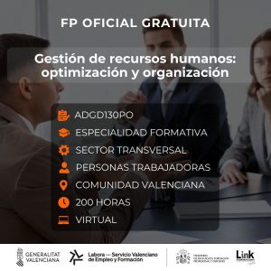 ADGD130PO - GESTIÓN DE RECURSOS HUMANOS: OPTIMIZACIÓN Y ORGANIZACIÓN