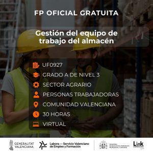 UF0927 - GESTIÓN DEL EQUIPO DE TRABAJO DEL ALMACÉN