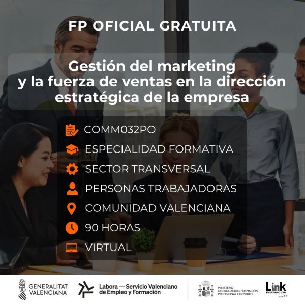 COMM032PO - GESTIÓN DEL MARKETING Y LA FUERZA DE VENTAS EN LA DIRECCIÓN ESTRATÉGICA DE LA EMPRESA