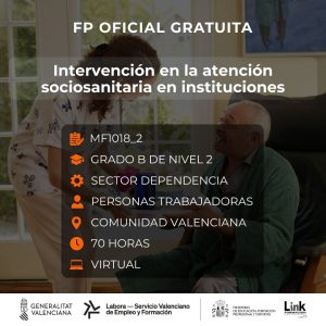 MF1018_2 - INTERVENCIÓN EN LA ATENCIÓN SOCIOSANITARIA EN INSTITUCIONES
