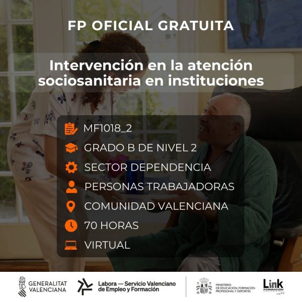 MF1018_2 - INTERVENCIÓN EN LA ATENCIÓN SOCIOSANITARIA EN INSTITUCIONES