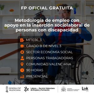 MF1036_3 - METODOLOGÍA DE EMPLEO CON APOYO EN LA INSERCIÓN SOCIOLABORAL DE PERSONAS CON DISCAPACIDAD