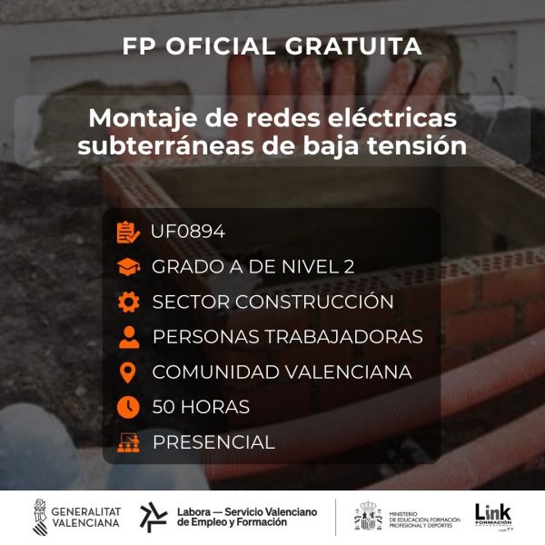 UF0894 - MONTAJE DE REDES ELÉCTRICAS SUBTERRÁNEAS DE BAJA TENSIÓN