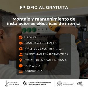 UF0887 - MONTAJE Y MANTENIMIENTO DE INSTALACIONES ELÉCTRICAS DE INTERIOR