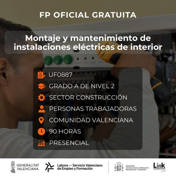 UF0887 - MONTAJE Y MANTENIMIENTO DE INSTALACIONES ELÉCTRICAS DE INTERIOR