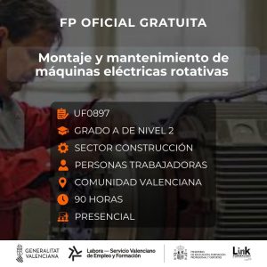 UF0897 - MONTAJE Y MANTENIMIENTO DE MÁQUINAS ELÉCTRICAS ROTATIVAS