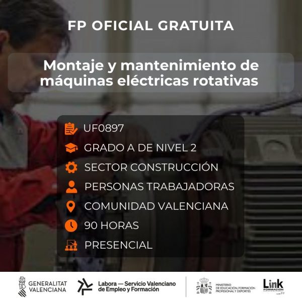UF0897 - MONTAJE Y MANTENIMIENTO DE MÁQUINAS ELÉCTRICAS ROTATIVAS