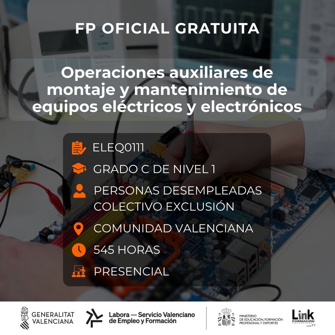 Curso de Operaciones auxiliares de montaje y mantenimiento de equipos eléctricos y electrónicos para desempleados - Link Formación