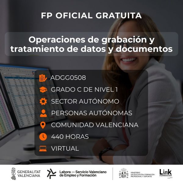 ADGG0508 - OPERACIONES DE GRABACIÓN Y TRATAMIENTO DE DATOS Y DOCUMENTOS