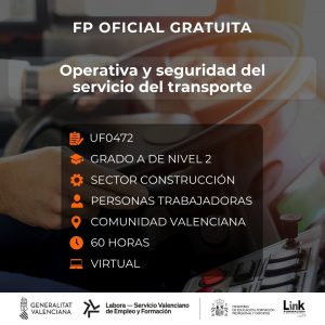 UF0472 - OPERATIVA Y SEGURIDAD DEL SERVICIO DEL TRANSPORTE