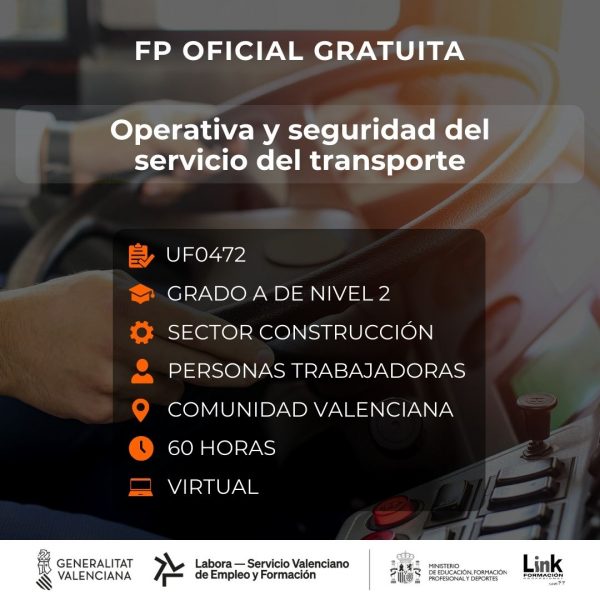 UF0472 - OPERATIVA Y SEGURIDAD DEL SERVICIO DEL TRANSPORTE
