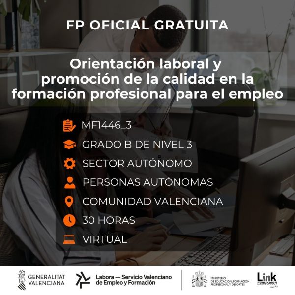 MF1446_3 - ORIENTACIÓN LABORAL Y PROMOCIÓN DE LA CALIDAD EN LA FORMACIÓN PROFESIONAL PARA EL EMPLEO