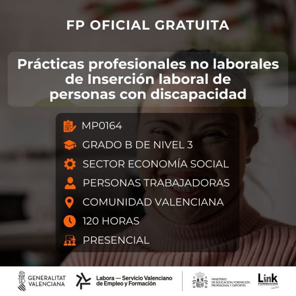 MP0164 - PRÁCTICAS PROFESIONALES NO LABORALES DE INSERCIÓN LABORAL DE PERSONAS CON DISCAPACIDAD