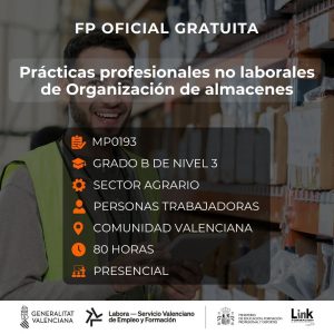 MP0193 - PRÁCTICAS PROFESIONALES NO LABORALES DE ORGANIZACIÓN Y GESTIÓN DE ALMACENES