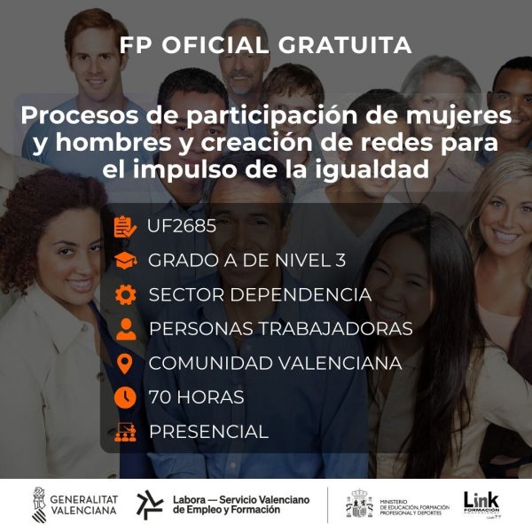 UF2685 - PROCESOS DE PARTICIPACIÓN DE MUJERES Y HOMBRES Y CREACIÓN DE REDES PARA EL IMPULSO DE LA IGUALDAD