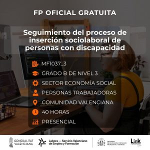 MF1037_3 - SEGUIMIENTO DEL PROCESO DE INSERCIÓN SOCIOLABORAL DE PERSONAS CON DISCAPACIDAD