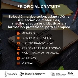 MF1443_3 - SELECCIÓN, ELABORACIÓN, ADAPTACIÓN Y UTILIZACIÓN DE MATERIALES, MEDIOS Y RECURSOS DIDÁCTICOS