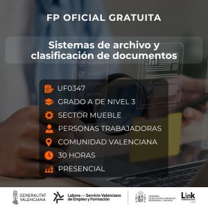 UF0347 - SISTEMAS DE ARCHIVO Y CLASIFICACIÓN DE DOCUMENTOS