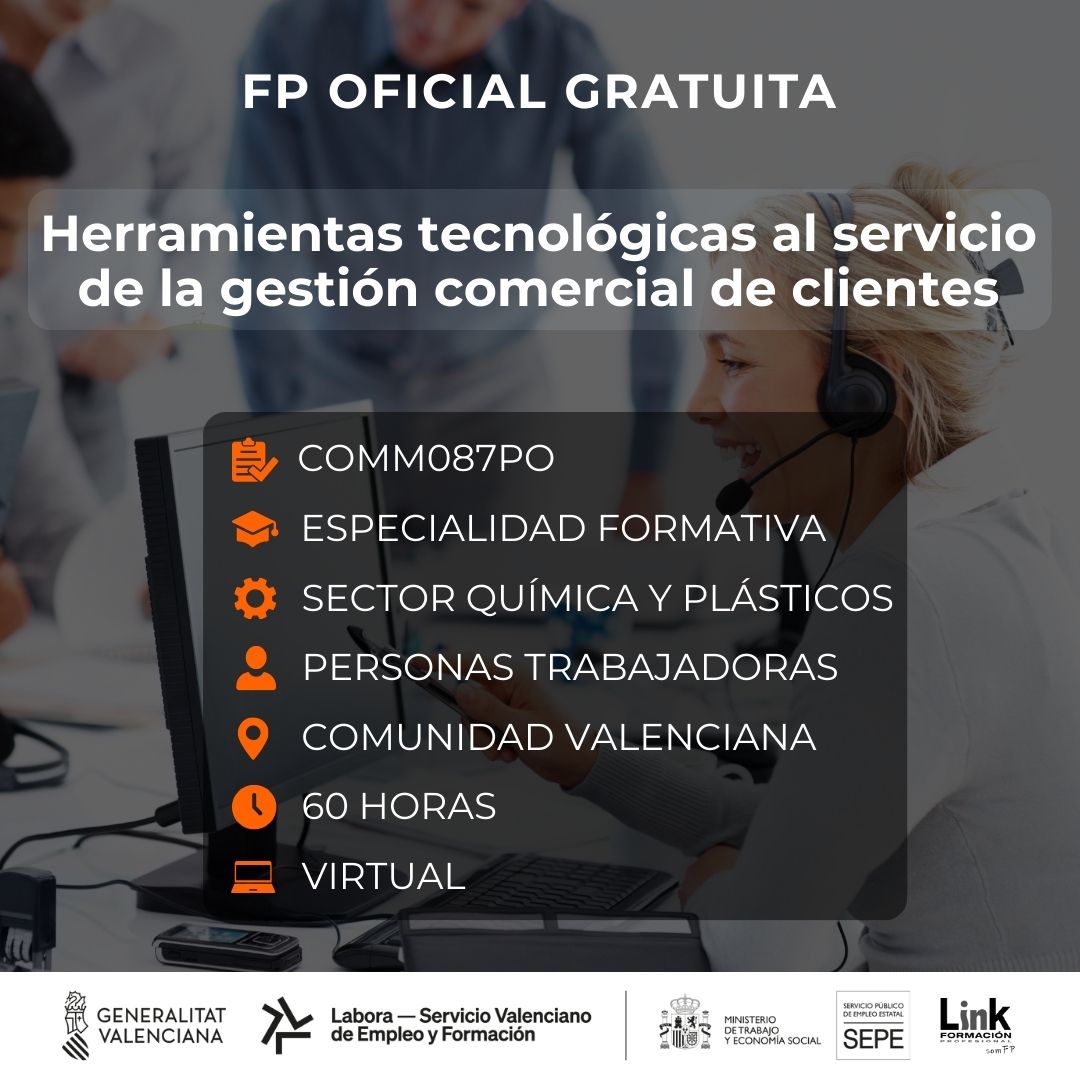 Curso de Herramientas tecnológicas al servicio de la gestión comercial de clientes para trabajadores - Link Formación