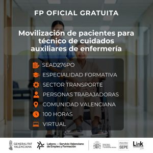 SEAD276PO - MOVILIZACIÓN DE PACIENTES PARA TÉCNICO DE CUIDADOS AUXILIARES DE ENFERMERÍA