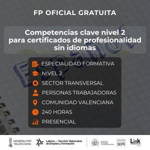 FCOV27 - COMPETENCIAS CLAVE NIVEL 2 PARA CERTIFICADOS DE PROFESIONALIDAD SIN IDIOMAS