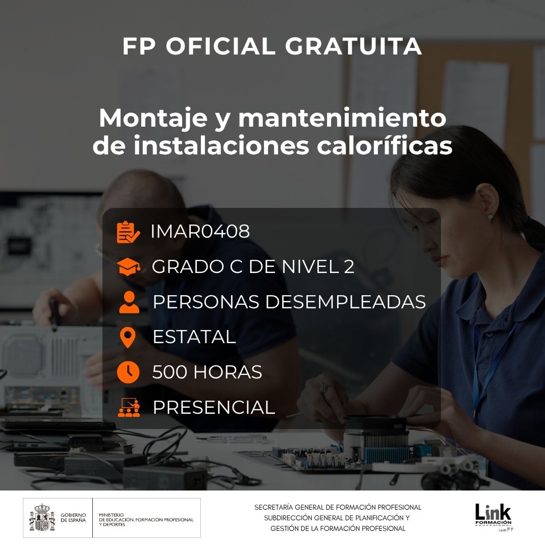 Curso de Montaje y mantenimiento de instalaciones caloríficas para desempleados - Link Formación