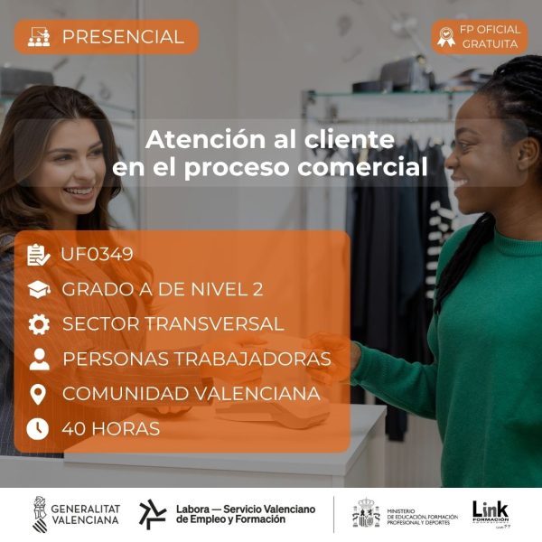 Curso de Atención al cliente en el proceso comercial para trabajadores - Link Formación