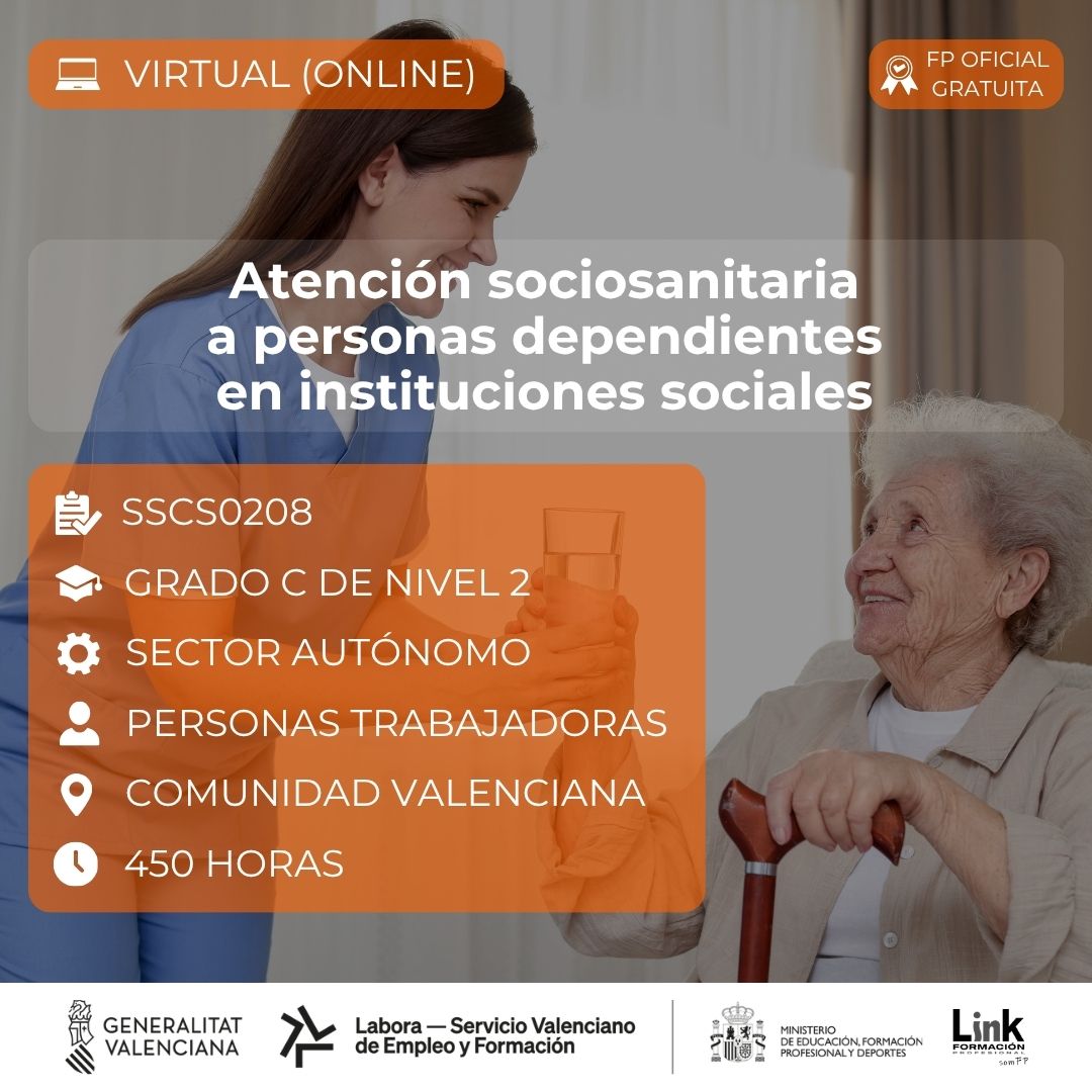 Curso de Atención sociosanitaria a personas dependientes en instituciones sociales para autónomos - Link Formación