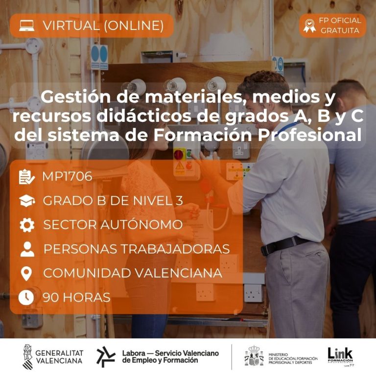 Curso de Gestión de materiales, medios y recursos didácticos de los grados A, B y C del sistema de Formación Profesional para autónomos - Link Formación