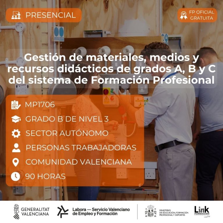 Curso de Gestión de materiales, medios y recursos didácticos de los grados A, B y C del sistema de Formación Profesional para autónomos - Link Formación