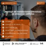 Curso de Montaje de instalaciones eléctricas de enlace en edificios para trabajadores - Link Formación