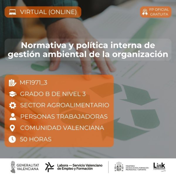Curso de Normativa y política interna de gestión ambiental de la organización para trabajadores - Link Formación