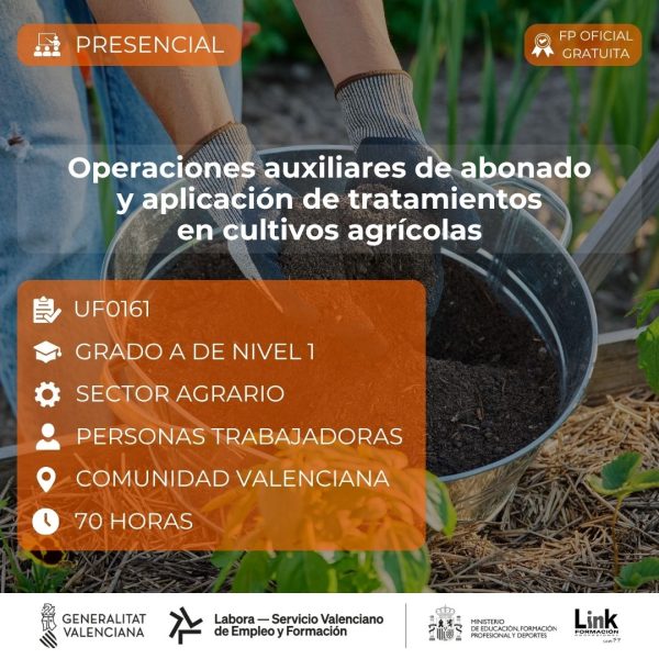 Curso de Operaciones auxiliares de abonado y aplicación de tratamientos en cultivos agrícolas para trabajadores - Link Formación