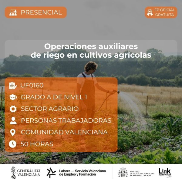 Curso de Operaciones auxiliares de riego en cultivos agrícolas para trabajadores - Link Formación