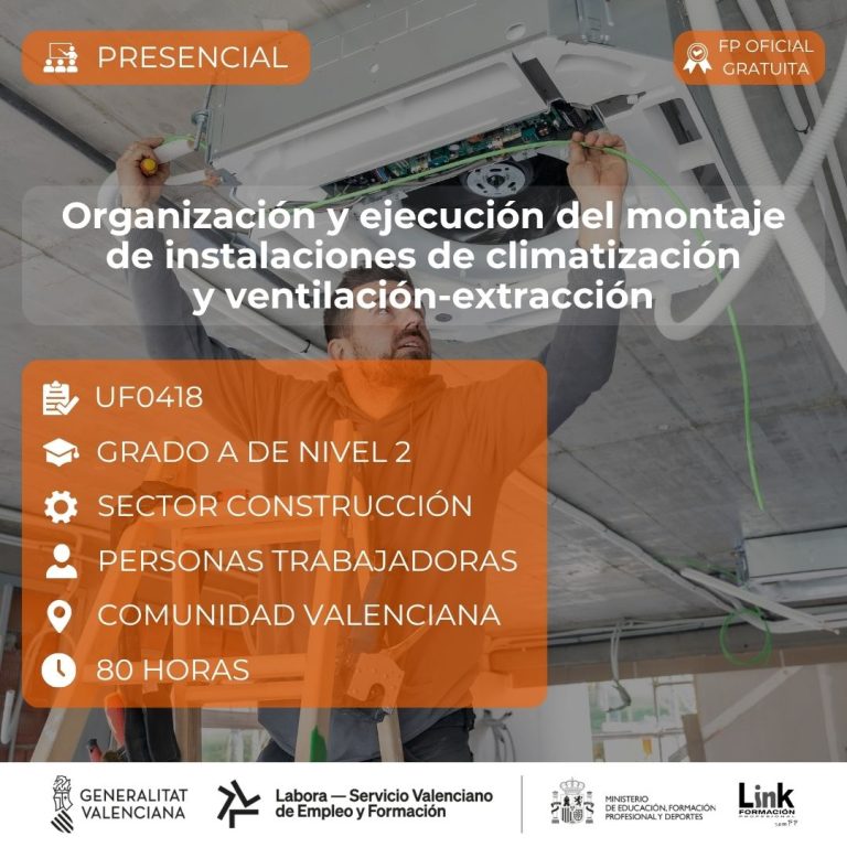 Curso de Organización y ejecución del montaje de instalaciones de climatización y ventilación-extracción para trabajadores - Link Formación