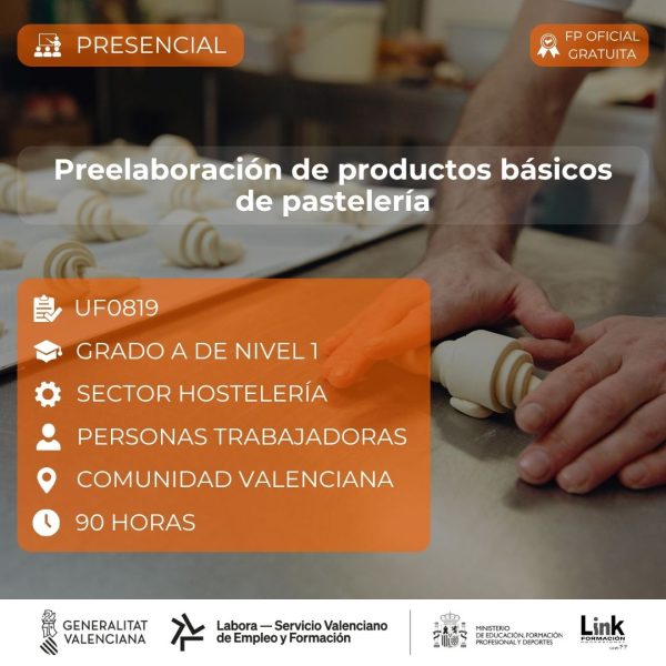 Curso de Preelaboración de productos básicos de pastelería para trabajadores - Link Formación