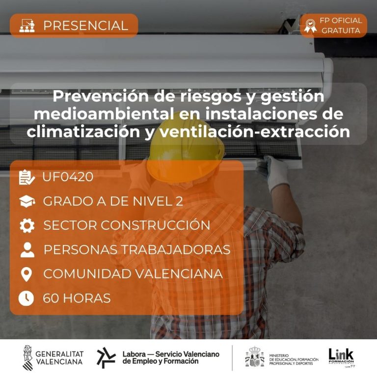Curso de Prevención de riesgos y gestión medioambiental en instalaciones de climatización y ventilación-extracción para trabajadores - Link Formación