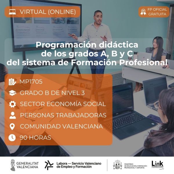 Curso de Programación didáctica de los grados A, B y C del sistema de Formación Profesional para trabajadores - Link Formación