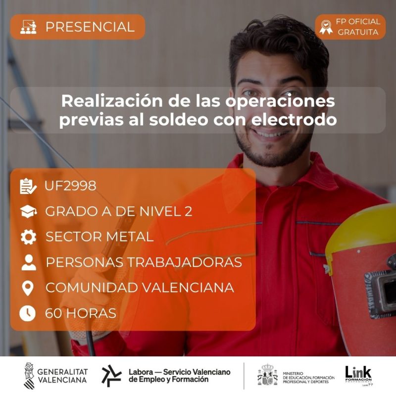 Curso de Realización de las operaciones previas al soldeo con electrodo para trabajadores - Link Formación