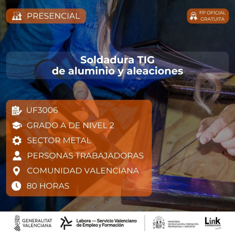 Curso de Soldadura TIG de aluminio y aleaciones para trabajadores - Link Formación